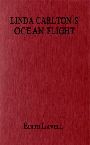 [Gutenberg 48478] • Linda Carlton's Ocean Flight